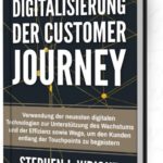 "Digitalisierung der Customer Journey" von Stephen J. Wright