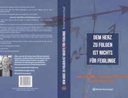 Buchcover: Dem Herz zu folgen ist nichts für Feiglinge