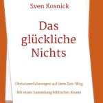 "Das glückliche Nichts" von