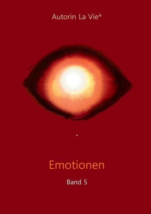 "Emotionen (Band 5)" von La Vie