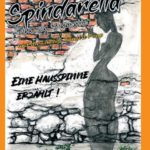 "Spindarella Spinn von Spinnentier und die schräge Familie Popp" von Karin Beisteiner