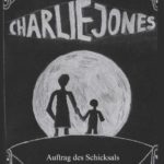 "Charlie Jones" von Anna-Lena Schöne