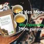 Tee des Monats bei AURESA