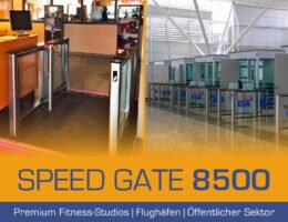 Anwendungsbeispiele des Speed Gates 8500: Fitnessstudio (links) und Flughafen (rechts)