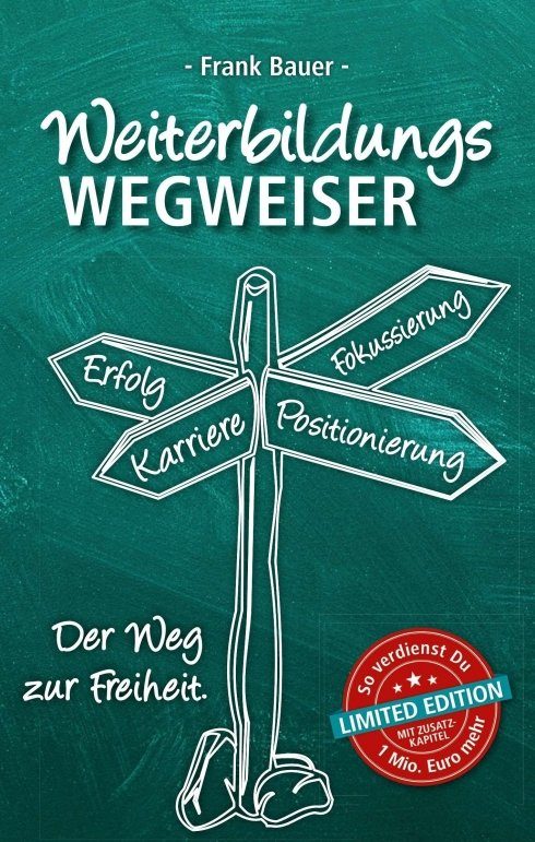 "Weiterbildungswegweiser" von Frank Bauer