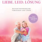 "Liebe . Leid . Lösung" von