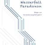 Fachbuch "Das Wasserfall-Paradoxon" - Wege zur Veränderungsfähigkeit