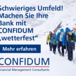 Mit CONFIDUM wetterfest in die Zukunft - Ein ganzheitliches Programm zur Profitabilisierung und Transformation für Banken