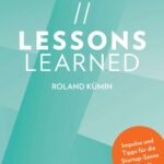 "Lessons Learned" von Roland Kümin