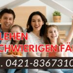 Darlehen in schwierigen Fällen - Tel. 0421-83673100 (Anfragen aus ganz Deutschland)