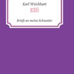 "Elfi" von Karl Weichhart