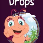 "Droppelwurm Drops" von Birgit Gleffe