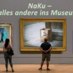 NaKu - alles andere ins Museum