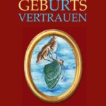 "GebURtsVERTRAUEN" von Jessica Lohmann