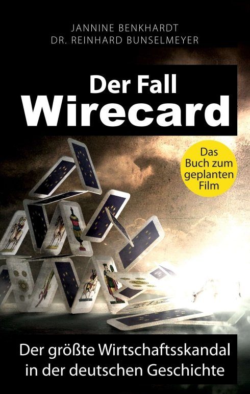 "Der Fall Wirecard" von Dr. Reinhard Bunselmeyer