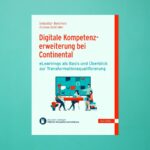 eBuch: Digitale Kompetenzerweiterung bei Continental  von Sebastian Borchers und Andrea Schindler (© www.i40.de)