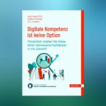 Digitale Kompetenz ist keine Option- Zintl