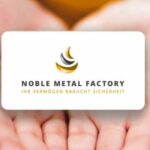 Noble Metal Factory