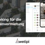 Wetipi - Immobilienvermietung war noch nie so einfach.