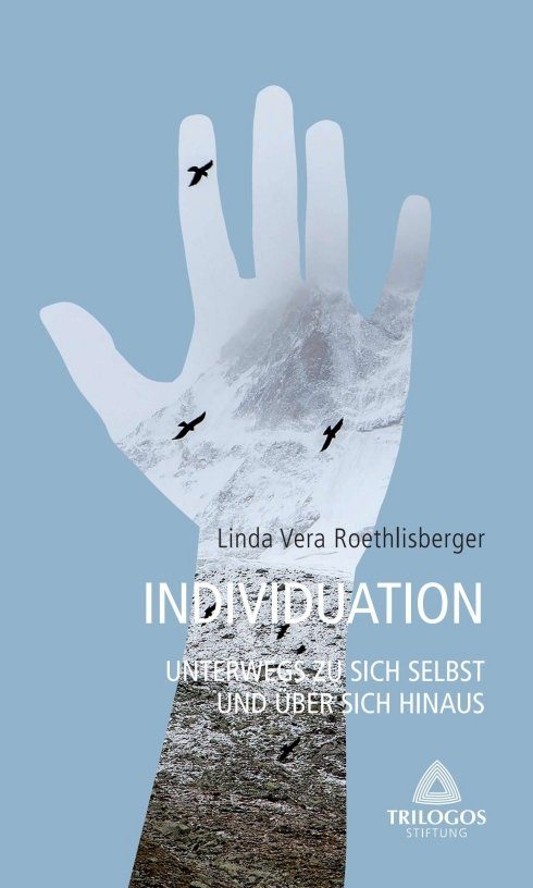 "3 Individuation - Unterwegs zu sich selbst und über sich hinaus"