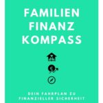 "Familien Finanz Kompass" von Jasmina Dreißel-Ottnad