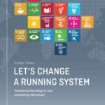 "Let's change a running system" von Rüdiger Thewes