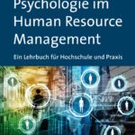 Lothar Bildat, Tim Warszta (Hrsg.) Psychologie im Human Resource Management