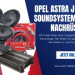 Opel Astra J 600 Watt Soundsystem Upgrade nachrüsten (Die Bildrechte liegen bei dem Verfasser der Mitteilung.)