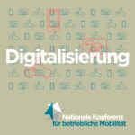 Die Nationale Konferenz für betriebliche Mobilität befasst sich mit der Digitalisierung im Fuhrpark. (Die Bildrechte liegen bei dem Verfasser der Mitteilung.)