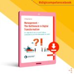 Management as the Bottleneck of Digital Transformation" von Dr. Philipp Ramin