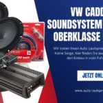 VW Caddy IV Soundsystem 600 Watt Oberklasse Upgrade (Die Bildrechte liegen bei dem Verfasser der Mitteilung.)