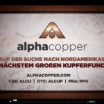 Unternehmensvideo der Alpha Copper; Quelle: Alpha Copper