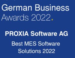 PROXIA ist ausgezeichneter Anbieter von "Best MES Software Solutions". (© PROXIA Software AG)