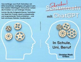 Das neueste Buch von Prof. Dr. Christian Rieck zeigt den Umgang mit der neuen KI ChatGPT. (Die Bildrechte liegen bei dem Verfasser der Mitteilung.)