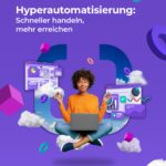 Hyperautomation - Den Business Report "Hyperautomatisierung" bei Expleo downloaden