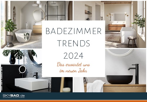 Badezimmer Trends 2024 (Die Bildrechte liegen bei dem Verfasser der Mitteilung.)