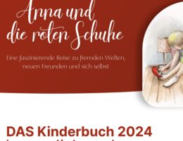 Das neue Kinderbuch „Anna und die roten Schuhe“ von Autor Mario Hartmann (Die Bildrechte liegen bei dem Verfasser der Mitteilung.)