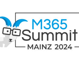 M365 Summit Mainz 2024 (Die Bildrechte liegen bei dem Verfasser der Mitteilung.)