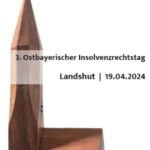 3. Ostbayerischer Insolvenzrechtstag in Landshut (© Dieckmann)