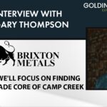 Brixton Metals-CEO Gary Thompson; Goldinvest Consulting GmbH