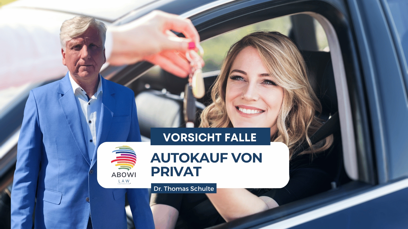 ABOWI Law - Gebrauchtwagenkauf von Privat (Die Bildrechte liegen bei dem Verfasser der Mitteilung.)