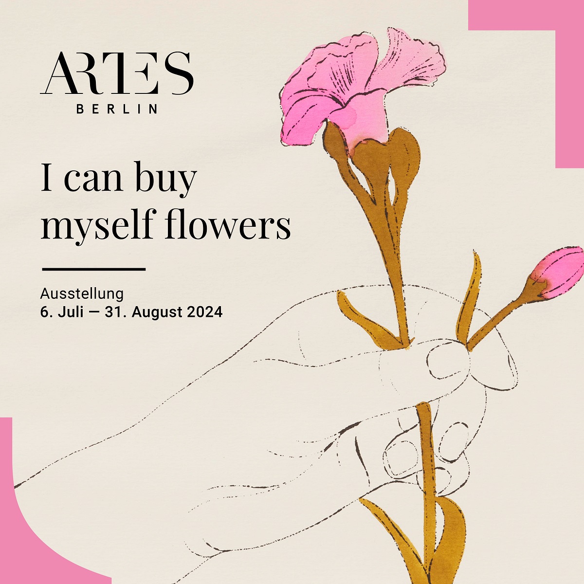 ARTES Berlin - Sommer-Ausstellung 2024: I can buy myself flowers