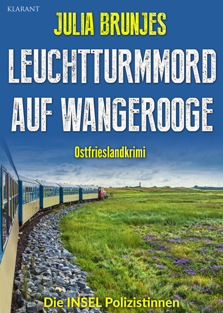 Ostfrieslandkrimi "Leuchtturmmord auf Langeoog" von Julia Brunjes (Klarant Verlag