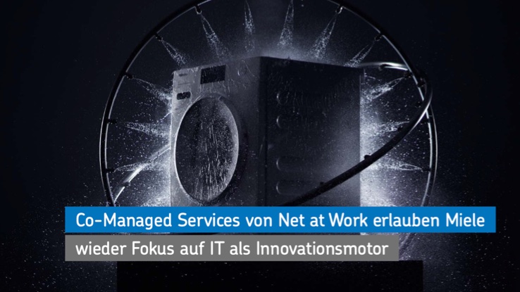 Miele setzt auf Co-Managed Services von Net at Work für zuverlässigen Betrieb des Digital Workplace (Die Bildrechte liegen bei dem Verfasser der Mitteilung.)