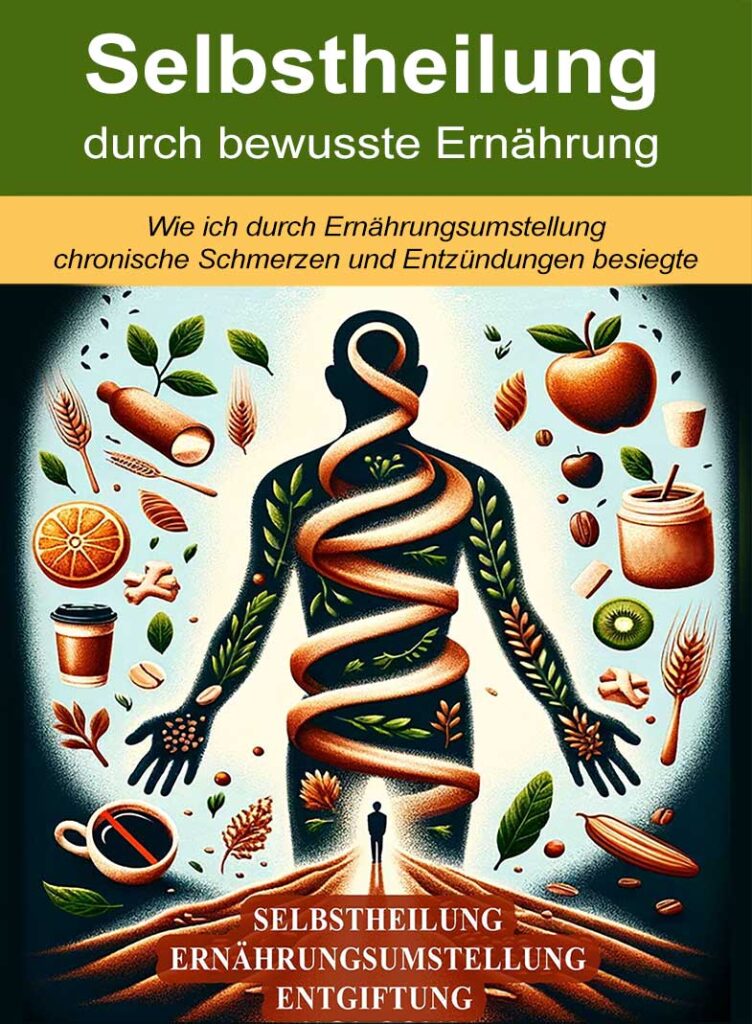 Selbstheilung durch bewusste Ernährung (Die Bildrechte liegen bei dem Verfasser der Mitteilung.)