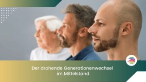 Generationswechsel im Mittelstand - ABOWI Reputation UAB (Die Bildrechte liegen bei dem Verfasser der Mitteilung.)