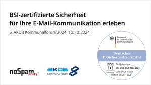 Erste vom BSI zertifizierte Mail Security Software auf dem AKDB-Kommunalform (Die Bildrechte liegen bei dem Verfasser der Mitteilung.)