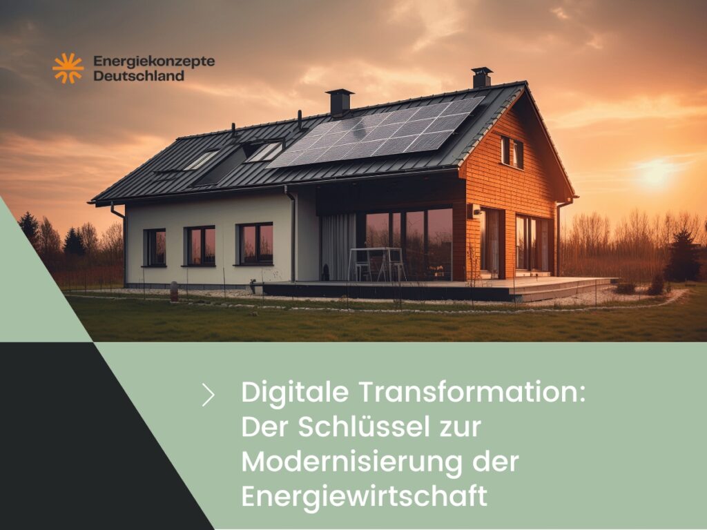 Energiekonzepte Deutschland GmbH - Modernisierung der Energiewirtschaft (Die Bildrechte liegen bei dem Verfasser der Mitteilung.)