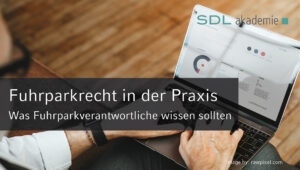 Seminar: Fuhrparkrecht in der Praxis