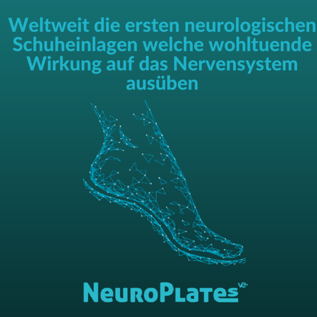 NeuroPlates - Schuheinlagen gegen Schmerzen